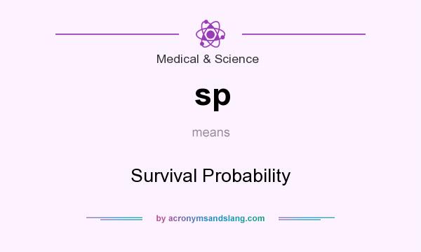 What does sp mean? It stands for Survival Probability