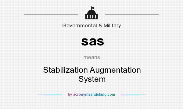 What does sas mean? It stands for Stabilization Augmentation System