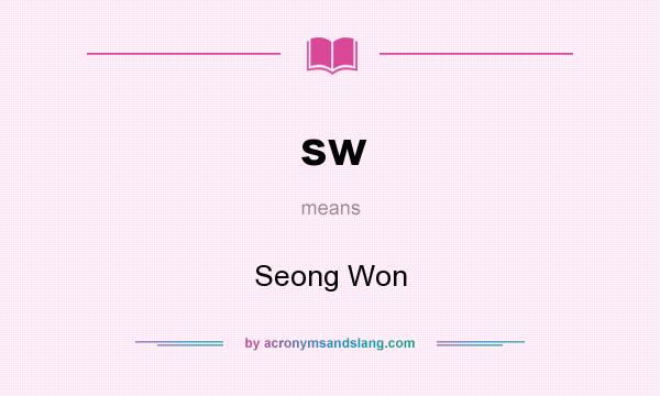 What does sw mean? It stands for Seong Won
