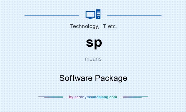 What does sp mean? It stands for Software Package