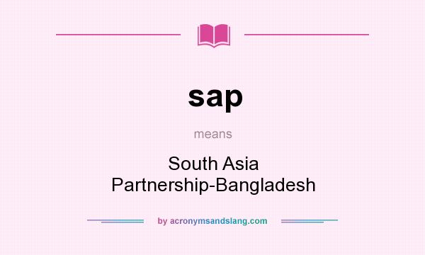 What does sap mean? It stands for South Asia Partnership-Bangladesh
