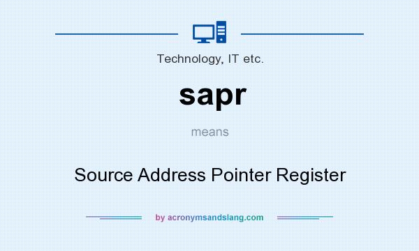What does sapr mean? It stands for Source Address Pointer Register