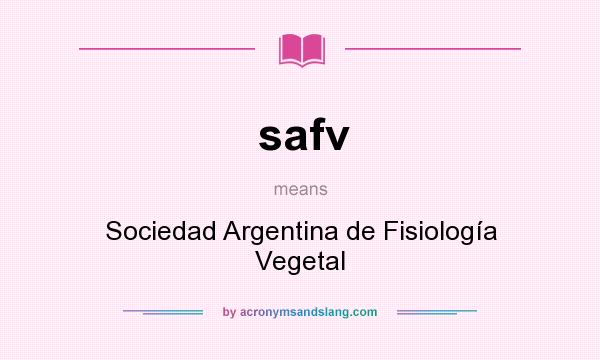 What does safv mean? It stands for Sociedad Argentina de Fisiología Vegetal