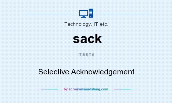 What does sack mean? It stands for Selective Acknowledgement
