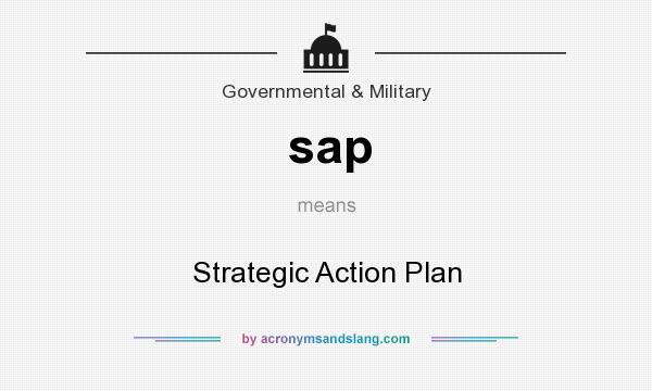 What does sap mean? It stands for Strategic Action Plan