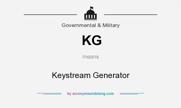 What does KG mean? It stands for Keystream Generator