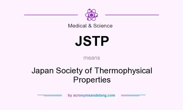 What does JSTP mean? It stands for Japan Society of Thermophysical Properties