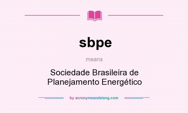 What does sbpe mean? It stands for Sociedade Brasileira de Planejamento Energético