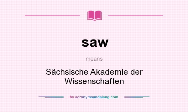 What does saw mean? It stands for Sächsische Akademie der Wissenschaften