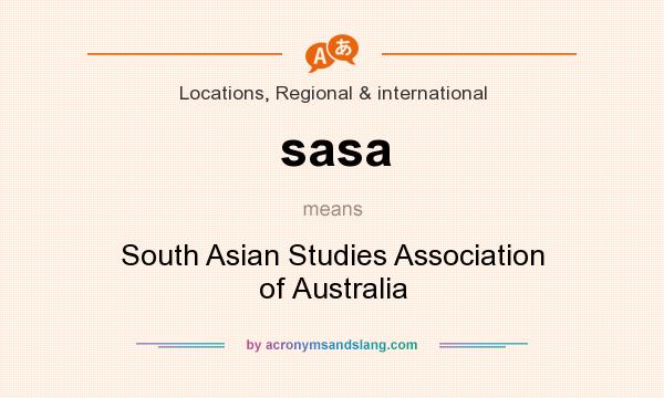 What does sasa mean? It stands for South Asian Studies Association of Australia