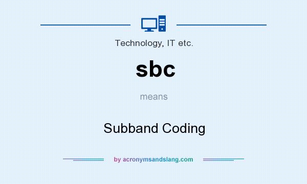 What does sbc mean? It stands for Subband Coding