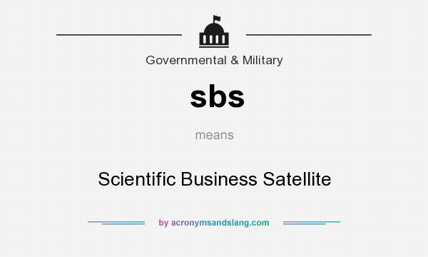 What does sbs mean? It stands for Scientific Business Satellite