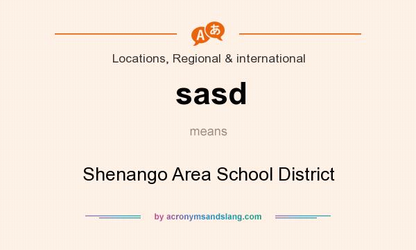 What does sasd mean? It stands for Shenango Area School District