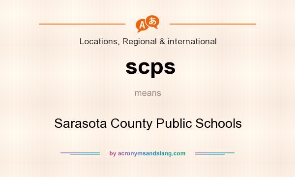 What does scps mean? It stands for Sarasota County Public Schools