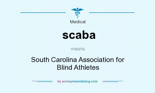 What does scaba mean? It stands for South Carolina Association for Blind Athletes