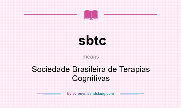 What does sbtc mean? It stands for Sociedade Brasileira de Terapias Cognitivas