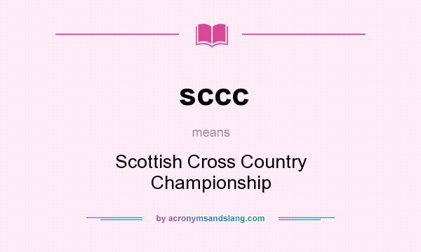 What does sccc mean? It stands for Scottish Cross Country Championship