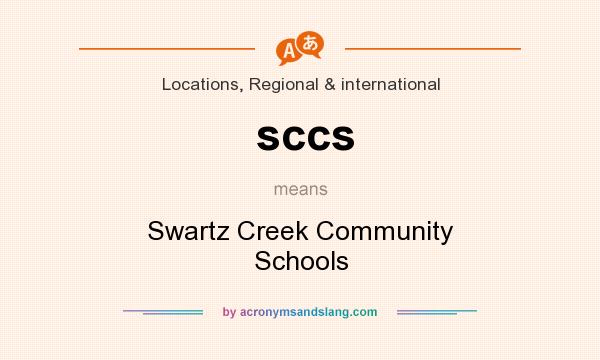 What does sccs mean? It stands for Swartz Creek Community Schools