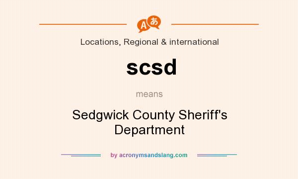 What does scsd mean? It stands for Sedgwick County Sheriff`s Department