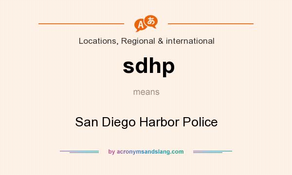 What does sdhp mean? It stands for San Diego Harbor Police