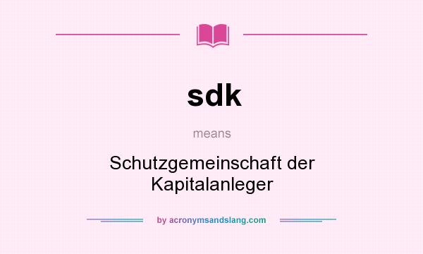What does sdk mean? It stands for Schutzgemeinschaft der Kapitalanleger