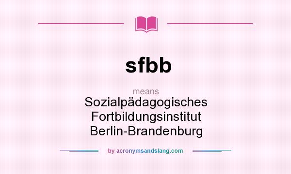 What does sfbb mean? It stands for Sozialpädagogisches Fortbildungsinstitut Berlin-Brandenburg