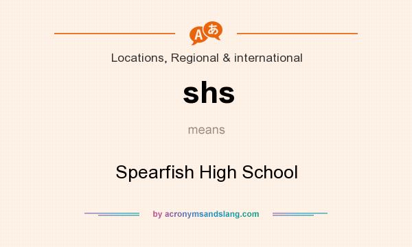 What does shs mean? It stands for Spearfish High School