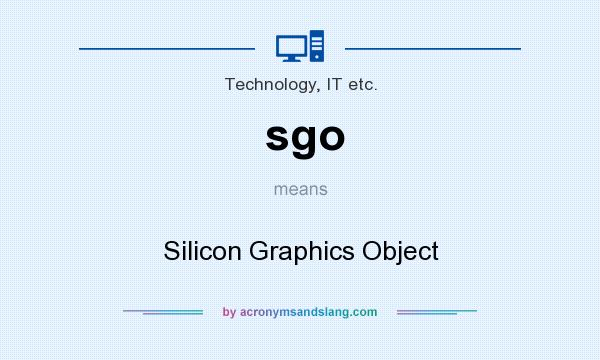 What does sgo mean? It stands for Silicon Graphics Object