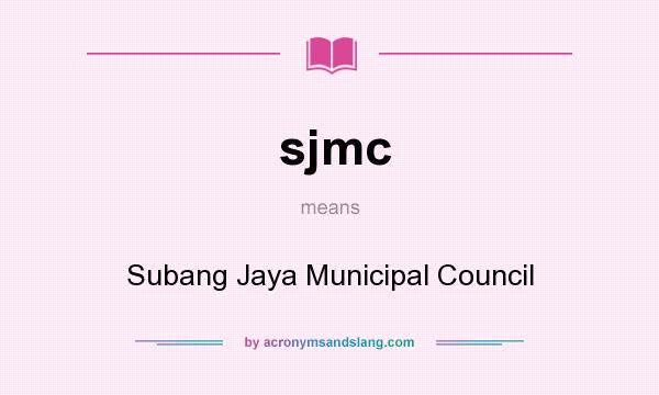 What does sjmc mean? It stands for Subang Jaya Municipal Council
