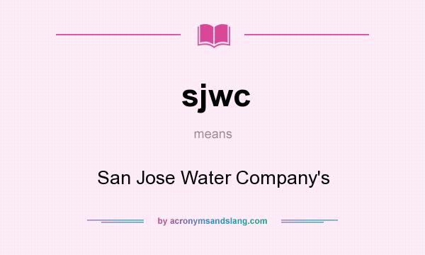 What does sjwc mean? It stands for San Jose Water Company`s