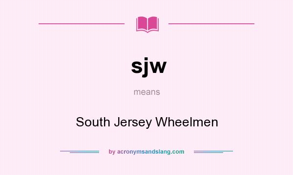 What does sjw mean? It stands for South Jersey Wheelmen