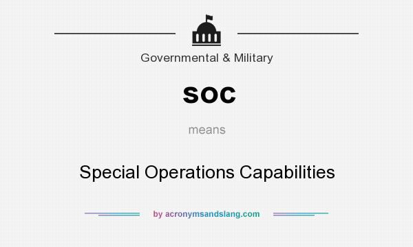 What does soc mean? It stands for Special Operations Capabilities