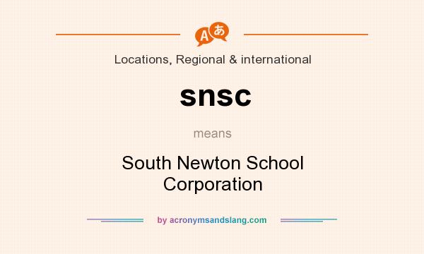 What does snsc mean? It stands for South Newton School Corporation