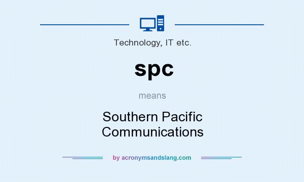 What does spc mean? It stands for Southern Pacific Communications