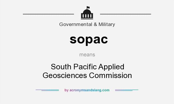What does sopac mean? It stands for South Pacific Applied Geosciences Commission