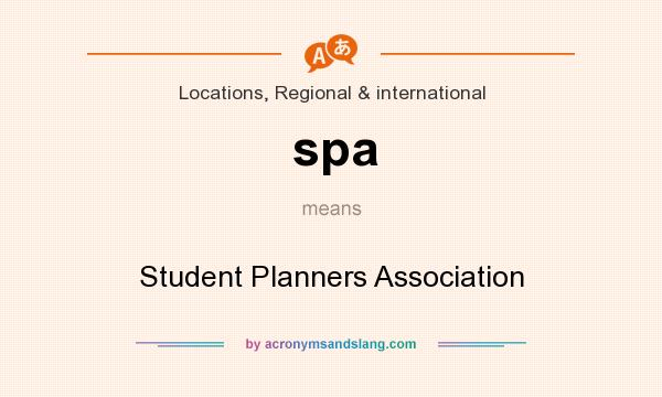 What does spa mean? It stands for Student Planners Association