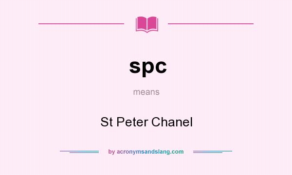 What does spc mean? It stands for St Peter Chanel