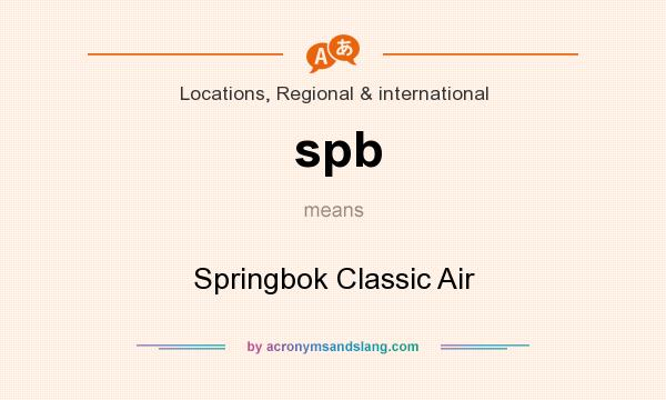 What does spb mean? It stands for Springbok Classic Air