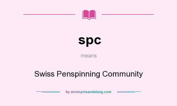 What does spc mean? It stands for Swiss Penspinning Community