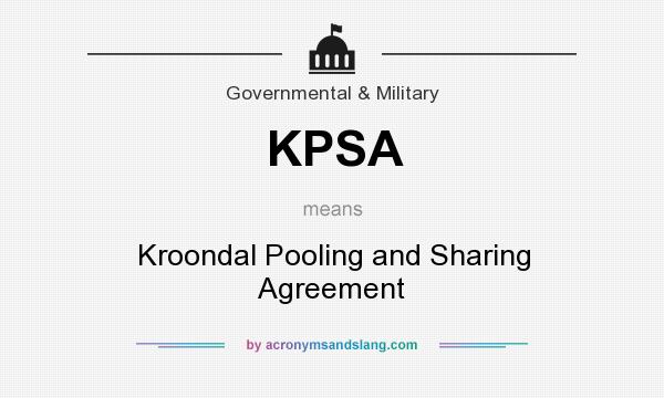 What does KPSA mean? It stands for Kroondal Pooling and Sharing Agreement