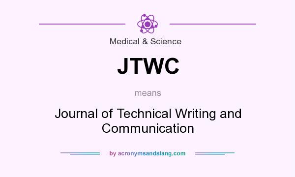 What does JTWC mean? It stands for Journal of Technical Writing and Communication