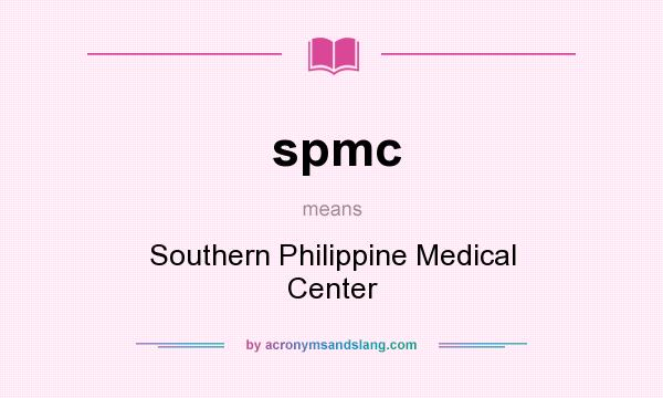 What does spmc mean? It stands for Southern Philippine Medical Center