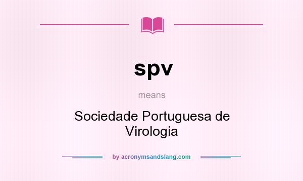 What does spv mean? It stands for Sociedade Portuguesa de Virologia