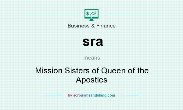 What does sra mean? It stands for Mission Sisters of Queen of the Apostles