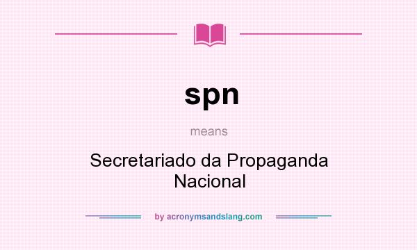 What does spn mean? It stands for Secretariado da Propaganda Nacional