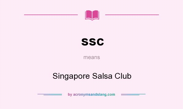 What does ssc mean? It stands for Singapore Salsa Club