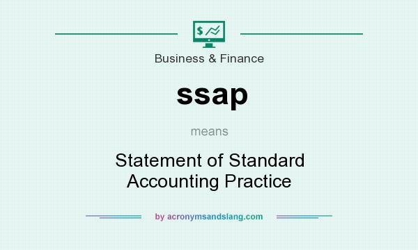 What does ssap mean? It stands for Statement of Standard Accounting Practice