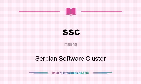 What does ssc mean? It stands for Serbian Software Cluster