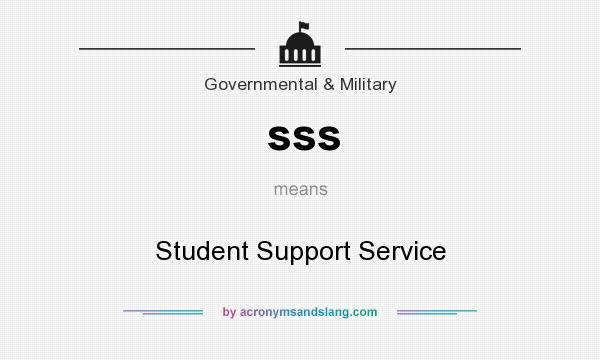 What does sss mean? It stands for Student Support Service
