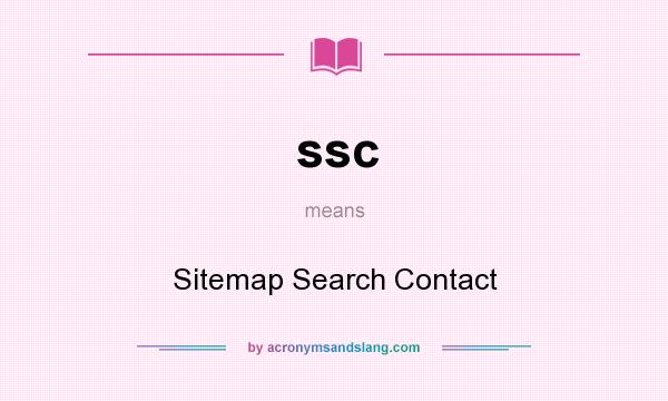 What does ssc mean? It stands for Sitemap Search Contact